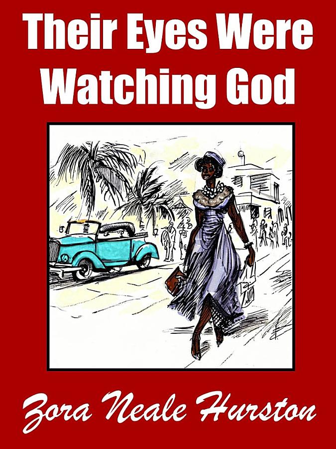 Their Eyes Were Watching God cover